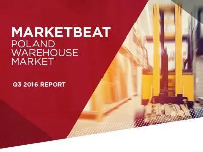 Marketbeat: Rynek magazynowy w Polsce - III kwartał 2016 r. [RAPORT]